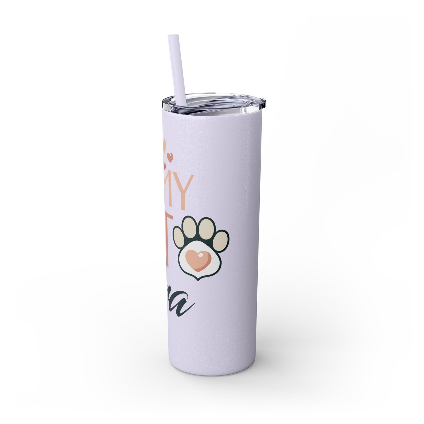 In My Pet Era Skinny Tumbler