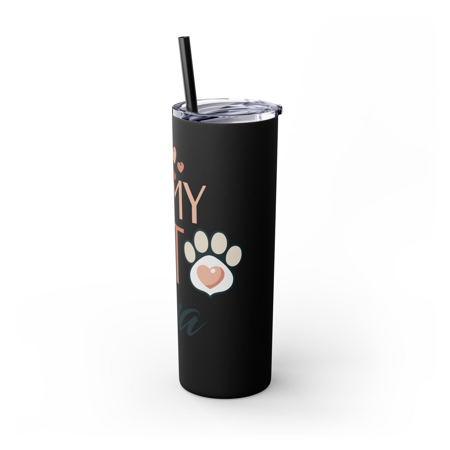 In My Pet Era Skinny Tumbler